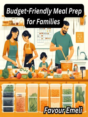 cover image of Budget-Friendly Meal Prep for Families